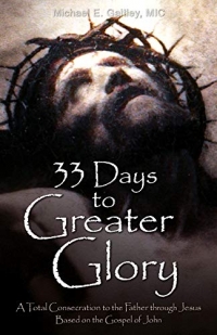 33 Days to Greater Glory